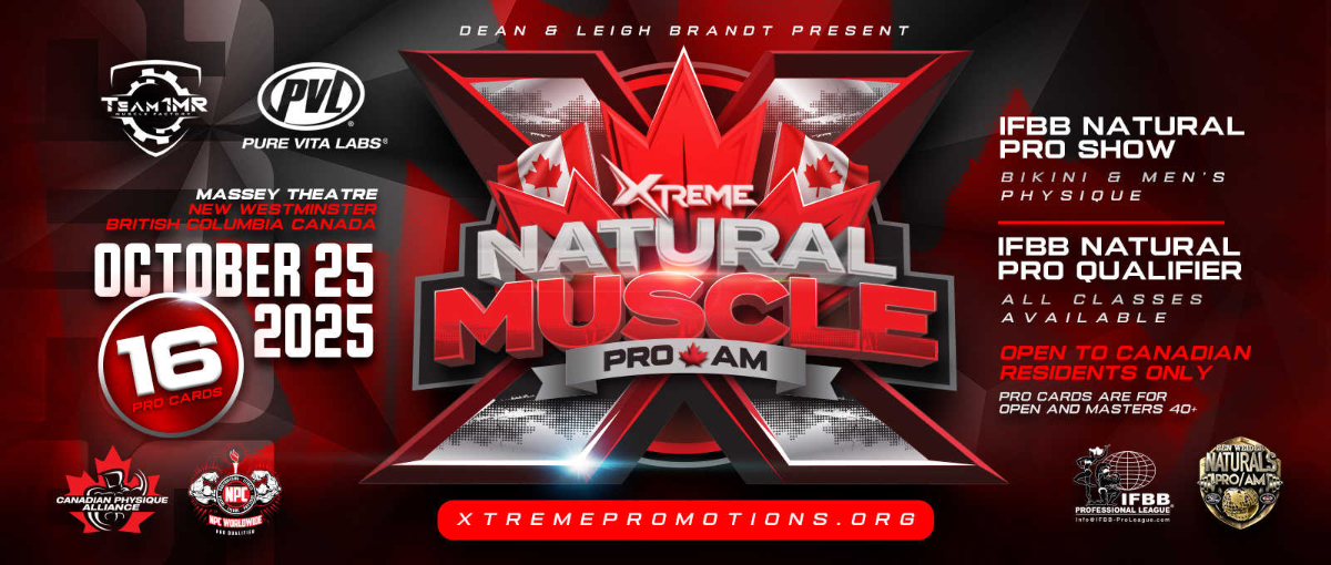 2025 Xtreme Natural Muscle Pro - Men's Physique